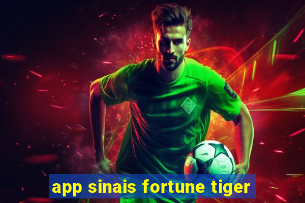 app sinais fortune tiger